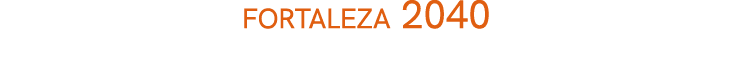 fortaleza 2040